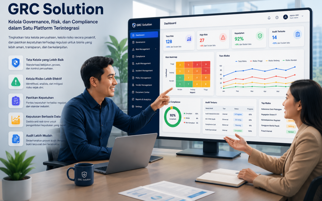 GRC Solution: Solusi Terintegrasi untuk Governance, Risk, dan Compliance Perusahaan